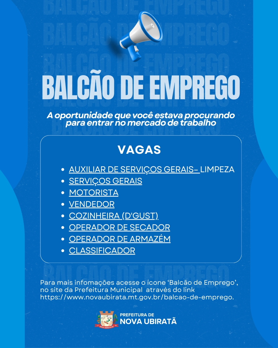 Confira as vagas disponíveis no Balcão de Emprego de Nova Ubiratã