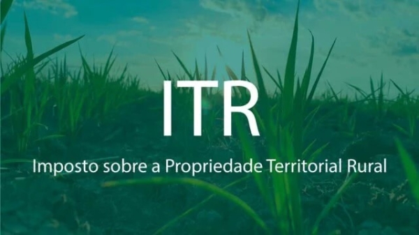 Secretaria de Finanças alerta todos os Proprietários Rurais sobre o prazo de declaração do ITR