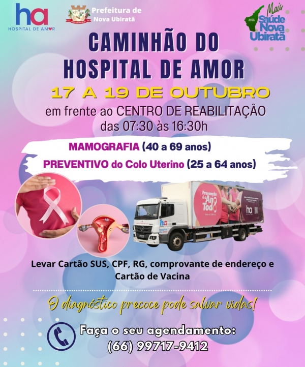 Caminhão do &#039;Hospital de Amor&#039; passará nos dias 17 a 19 de outubro